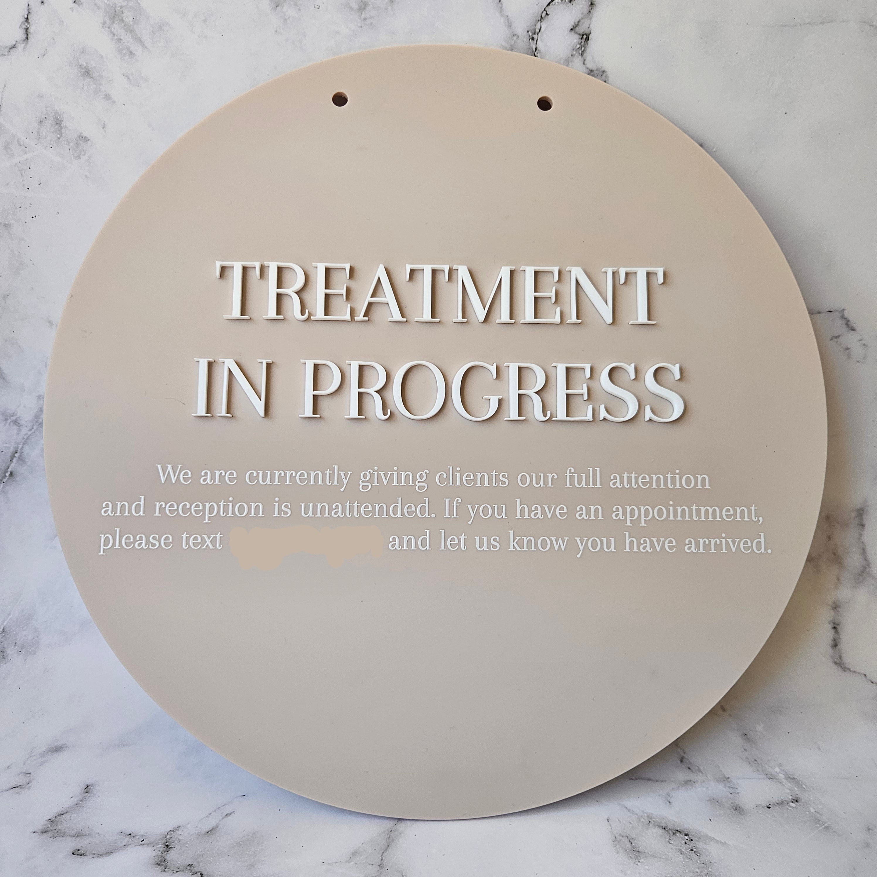 Treatment In Progress Custom Sign | 26cm Round